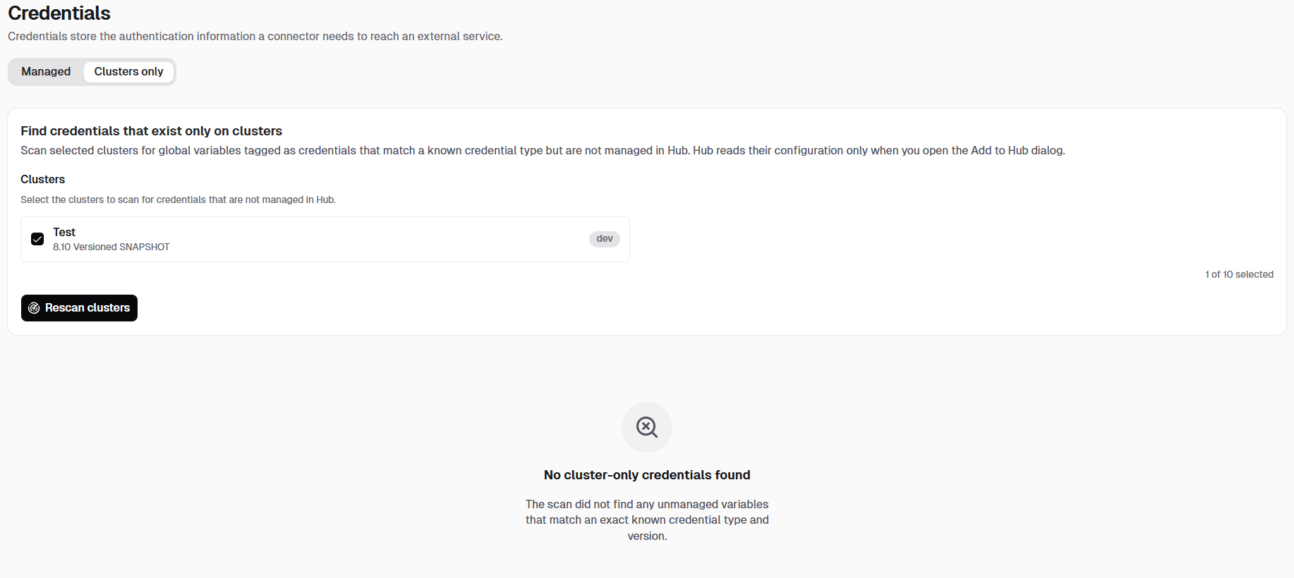 Clusters only tab of the Credentials page, with one cluster selected, a Rescan clusters button, and the message "No cluster-only credentials found"